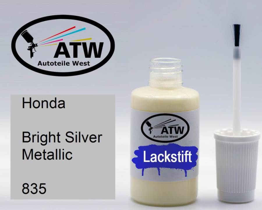 Honda, Bright Silver Metallic, 835: 20ml Lackstift, von ATW Autoteile West.